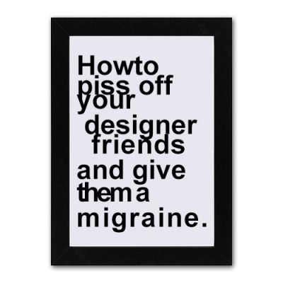 Funny Designer – Framed Quote