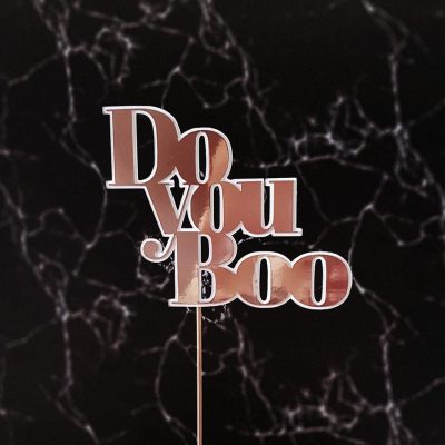 “Do you Boo” Rose Gold and White Cake Topper – Gold – Silver